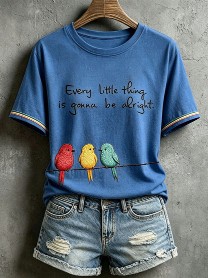 Women's Every Little Thing Is Gonna Be Alright T-Shirt