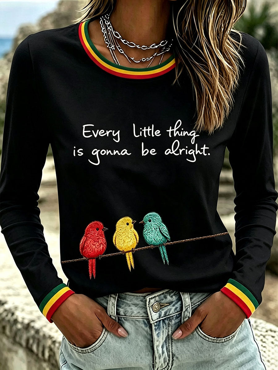 Women's Every Little Thing Is Gonna Be All Right T-Shirt