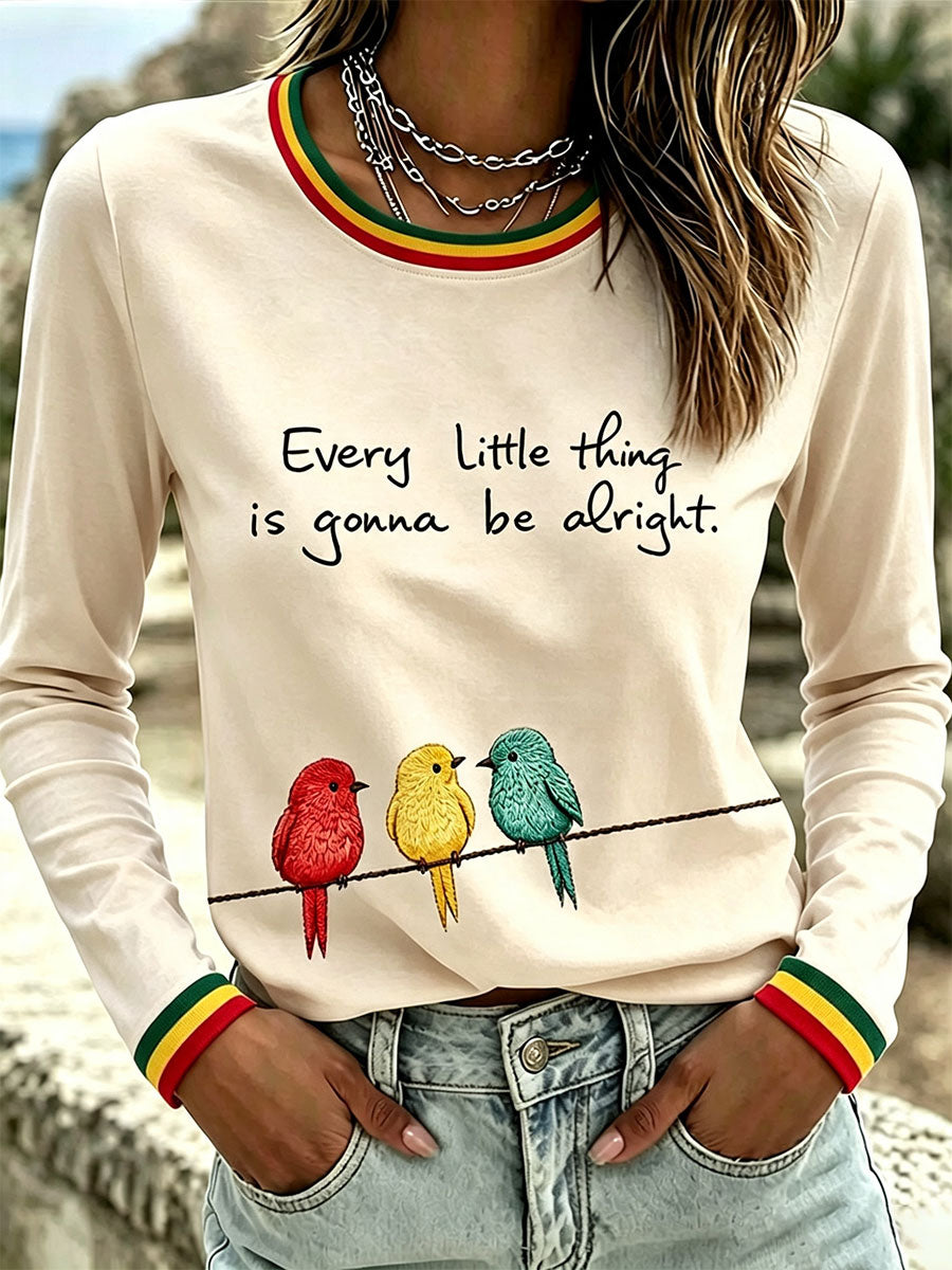 Women's Every Little Thing Is Gonna Be All Right T-Shirt
