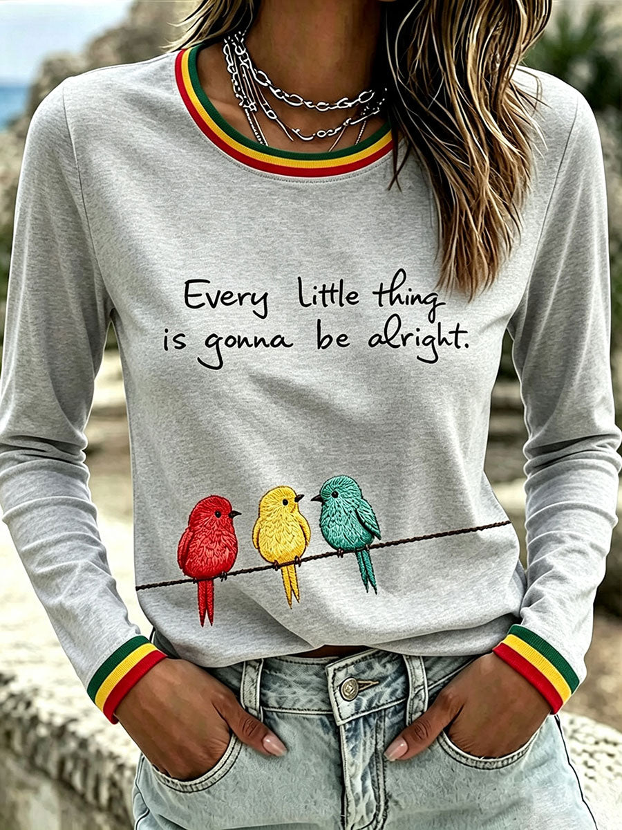 Women's Every Little Thing Is Gonna Be All Right T-Shirt