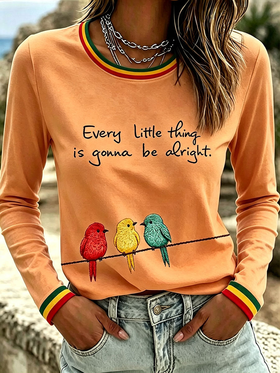 Women's Every Little Thing Is Gonna Be All Right T-Shirt