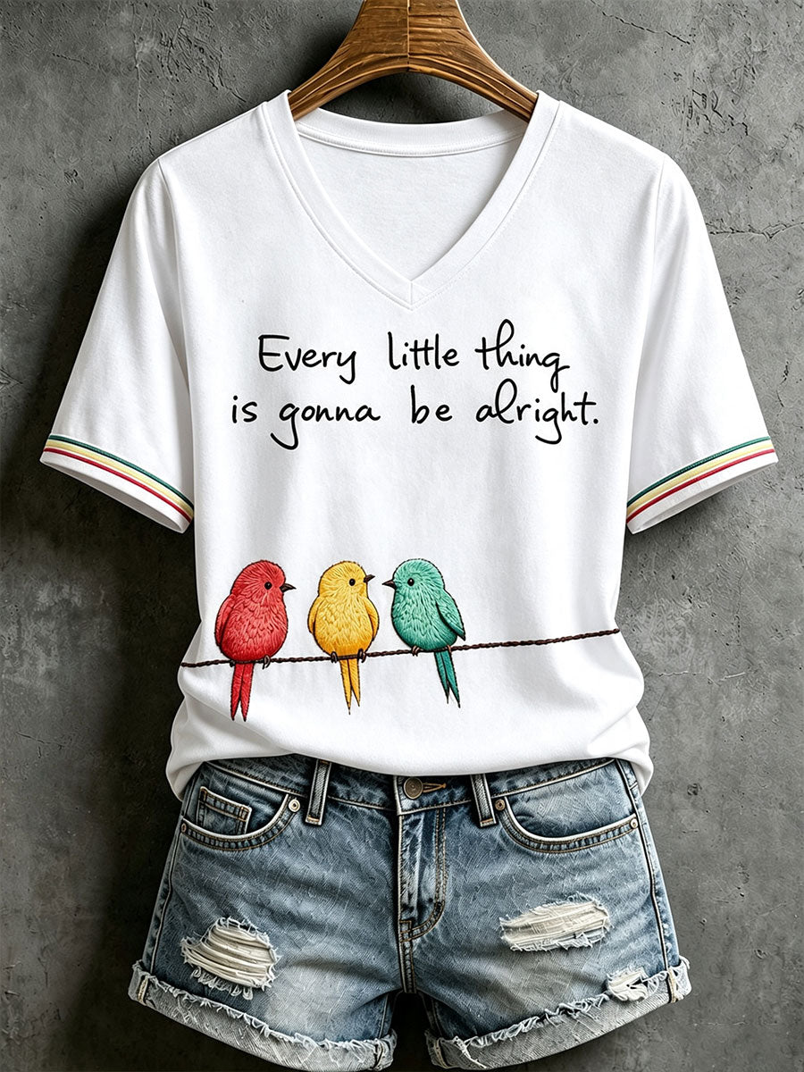 Women's Every Little Thing Is Gonna Be Alright T-shirt