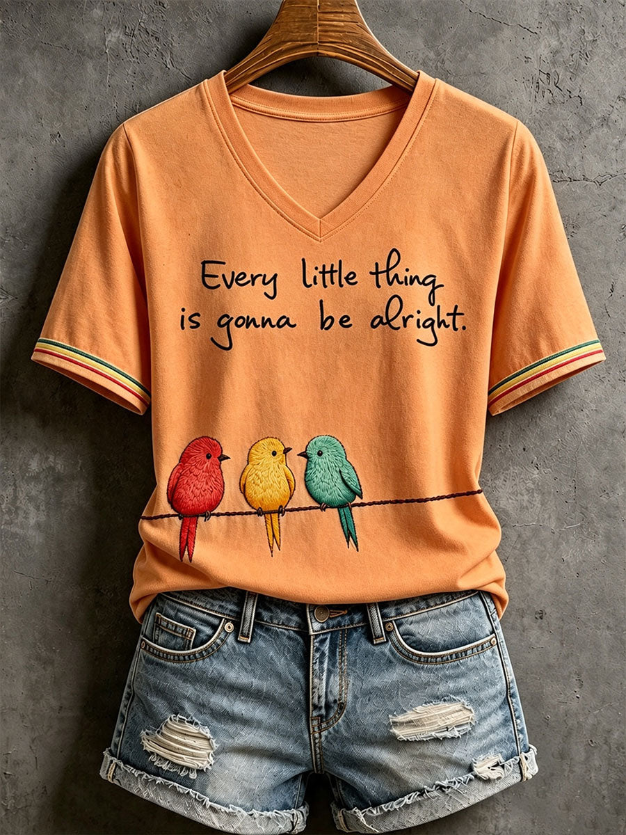 Women's Every Little Thing Is Gonna Be Alright T-shirt