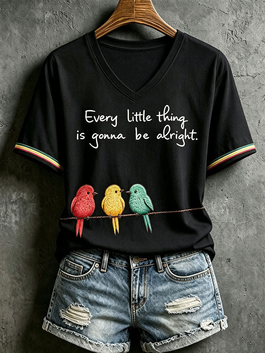 Women's Every Little Thing Is Gonna Be Alright T-shirt