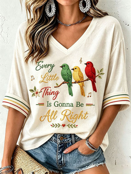 Women's Every Little Thing Is Gonna Be All Right T-Shirt