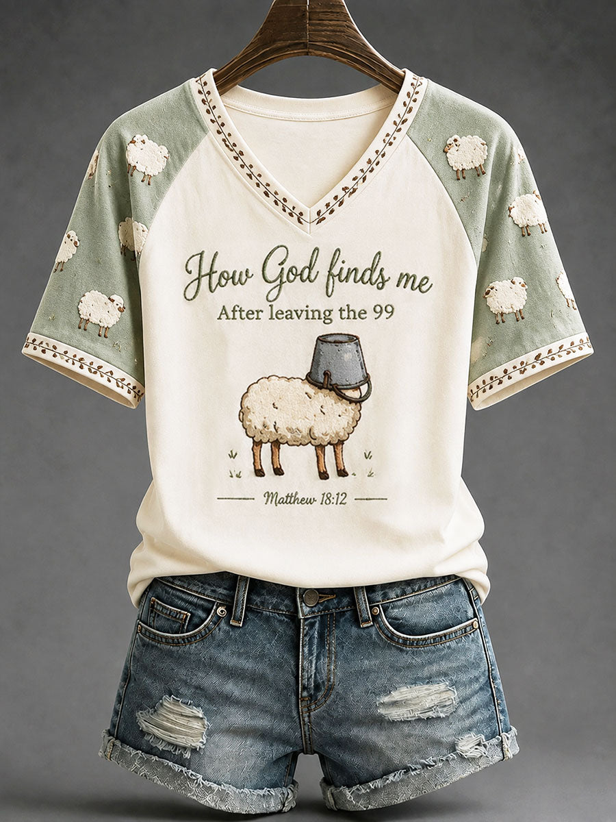 Women's How God Finds Me After Leaving The 99 Christian Casual T-shirt