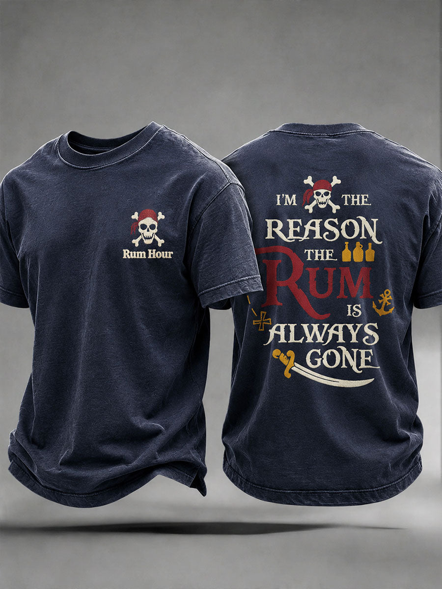 Men's "I am the reason the rum is always gone" Fun Pirate Rum Casual T-shirt
