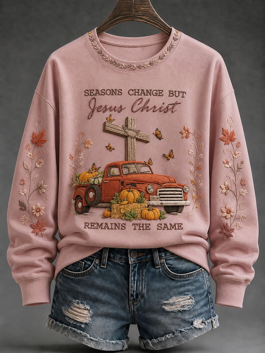 Women's Seasons Change But Jesus Christ Remains The Same Regular Sweatshirt