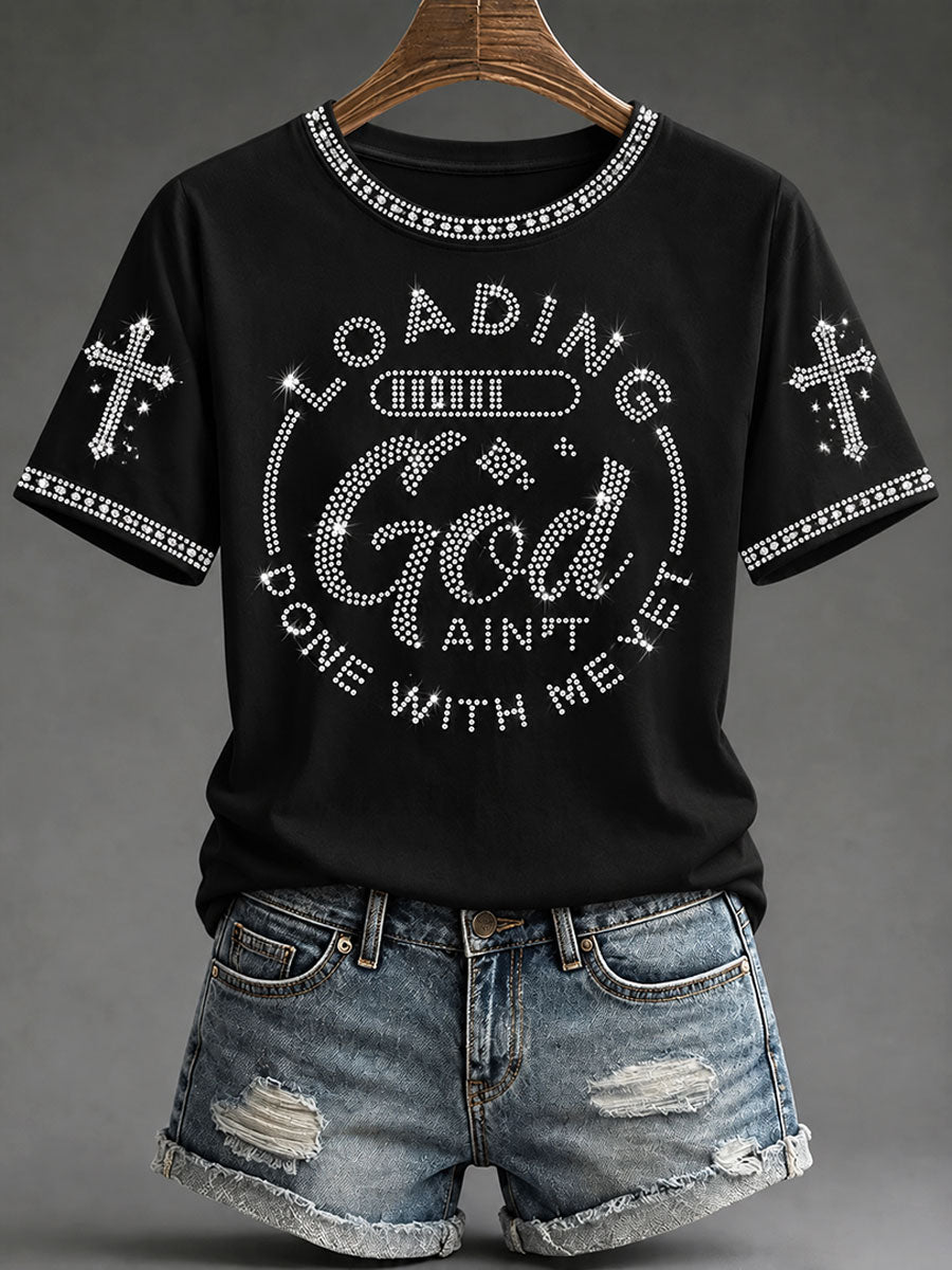 Women's "God ain't done with me yet" Christian Faith Casual T-shirt