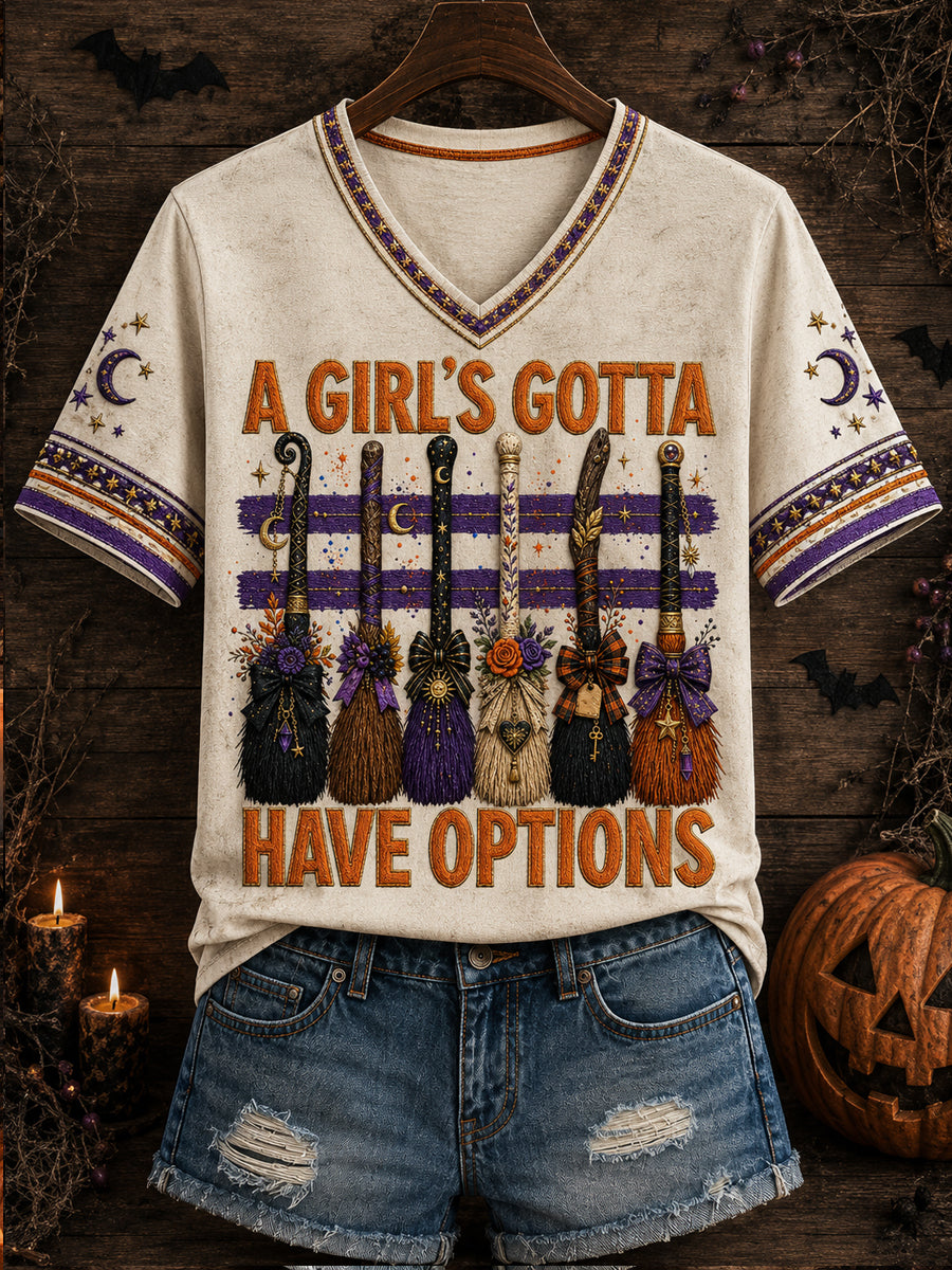 Women's Halloween “A GIRL'S GOTTA HAVE OPTIONS” Printed V-neck T-shirt