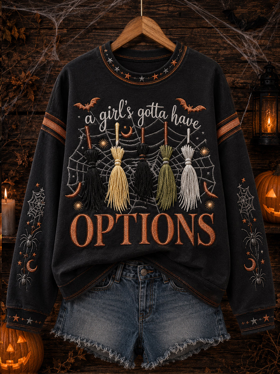 Women's Halloween “A GIRL'S GOTTA HAVE OPTIONS” Print Sweatshirt