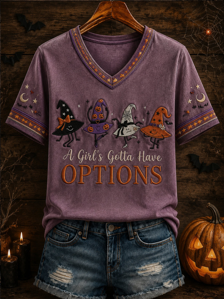 Women's Halloween “A GIRL'S GOTTA HAVE OPTIONS” Printed V-neck T-shirt