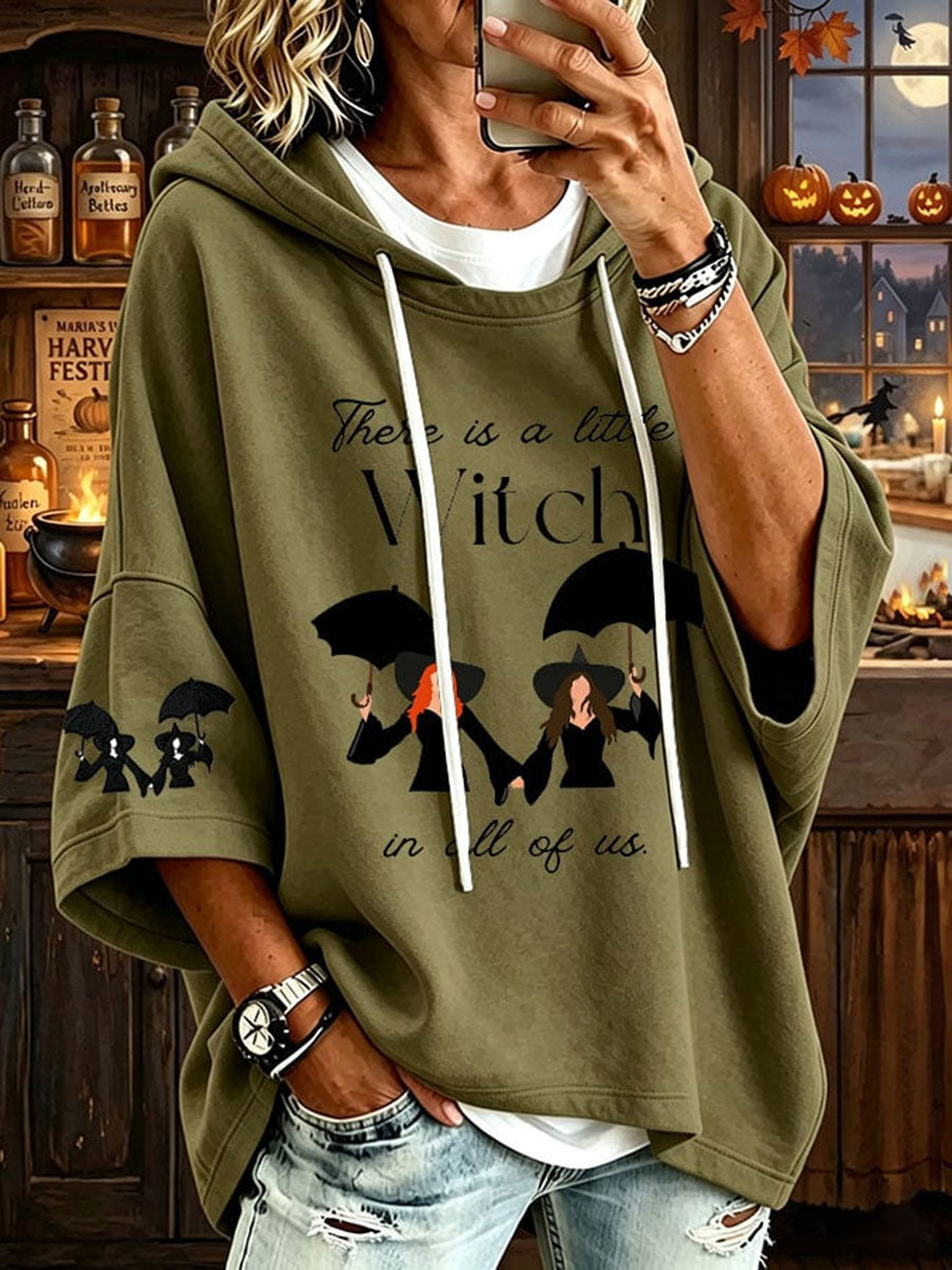 Women’s There Is A Little Witch In All Of Us Hoodie