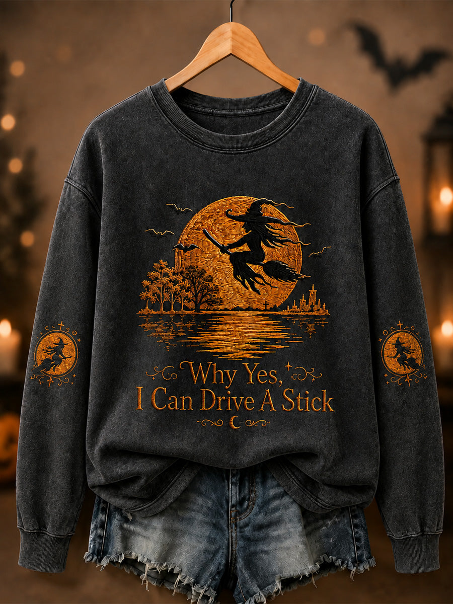 Women's Funny Halloween Witch Why Yes,Actually I Can Drive A Stick Print Casual Sweatshirt