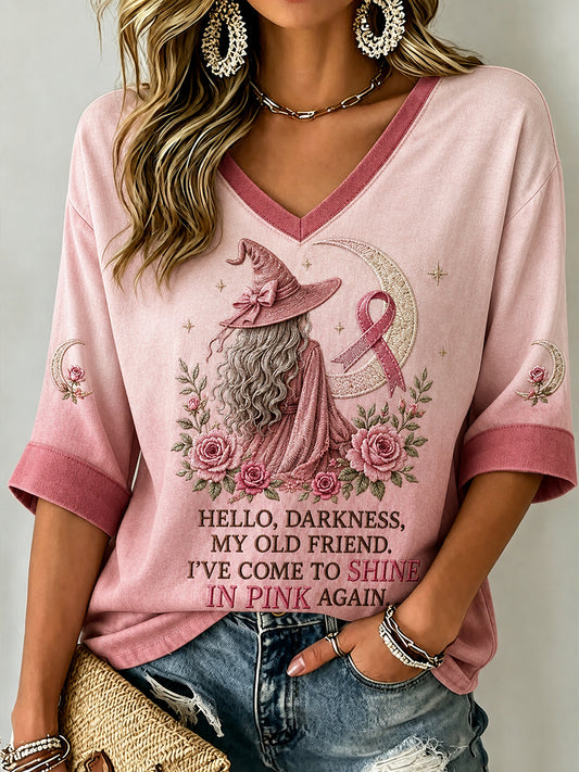Women's Hello Darkness My Old Friend I've Come To Shine In Pink Again T-shirt