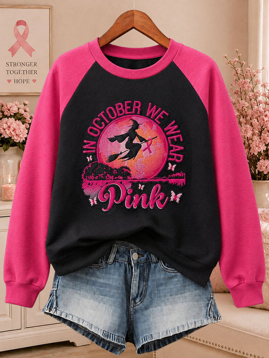 Women’s In October We Wear Pink Printed Casual Sweatshirt