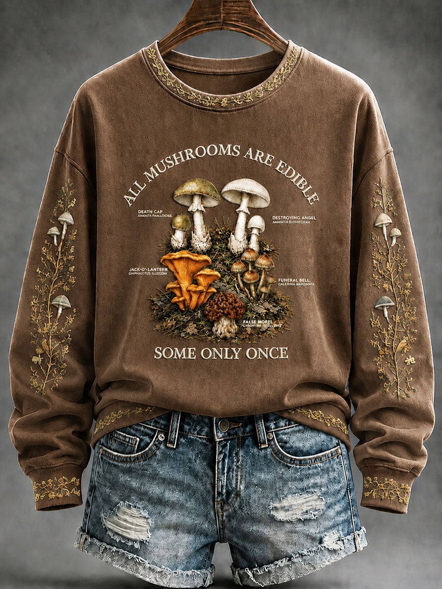 Women's "All Plants Are Edible Some Only Once" Floral Print Casual Regular Sweatshirt