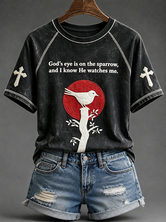 Women's His Eye Is on the Sparrow Faith Print Round Neck Short Sleeve T-shirt
