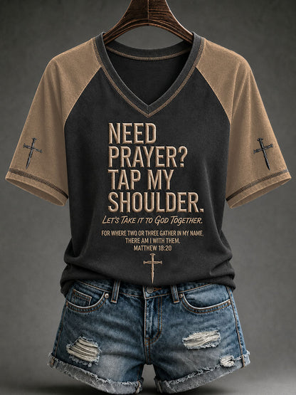 Women's Christian Need Prayer Tap My Shoulder V-neck Short Sleeve T-shirt