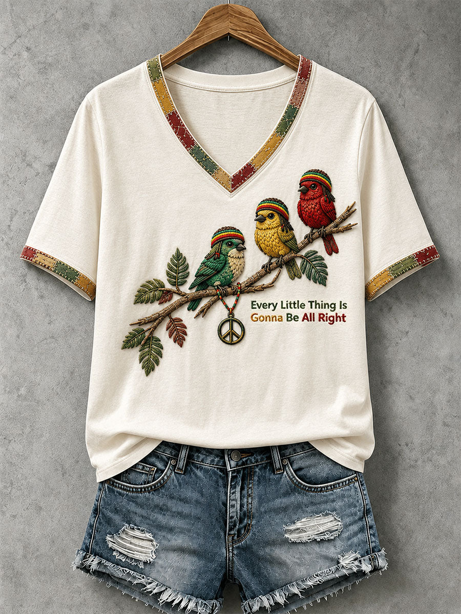 Women's Every Little Thing Is Gonna Be All Right T-shirt