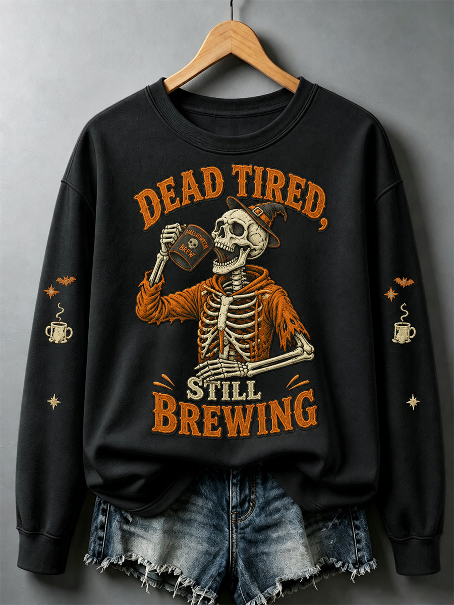 Women's Dead Tired But Still Brewing Print Casual Sweatshirt