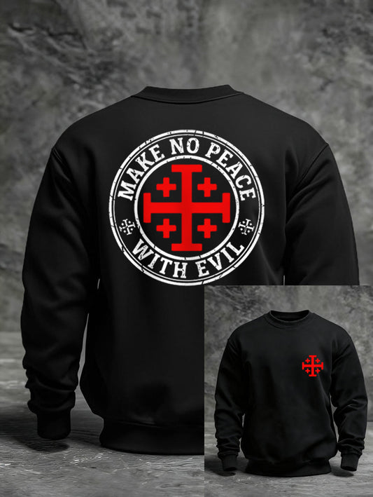 Men's Make No Peace With Evil Casual Sweatshirt