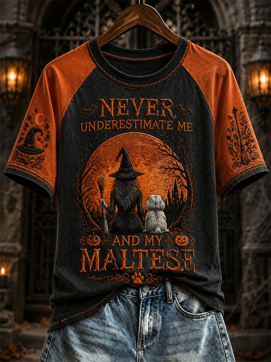 Women's Underestimate Me and My Maltese That Will Be Fun Halloween Print short-sleeved T-shirt