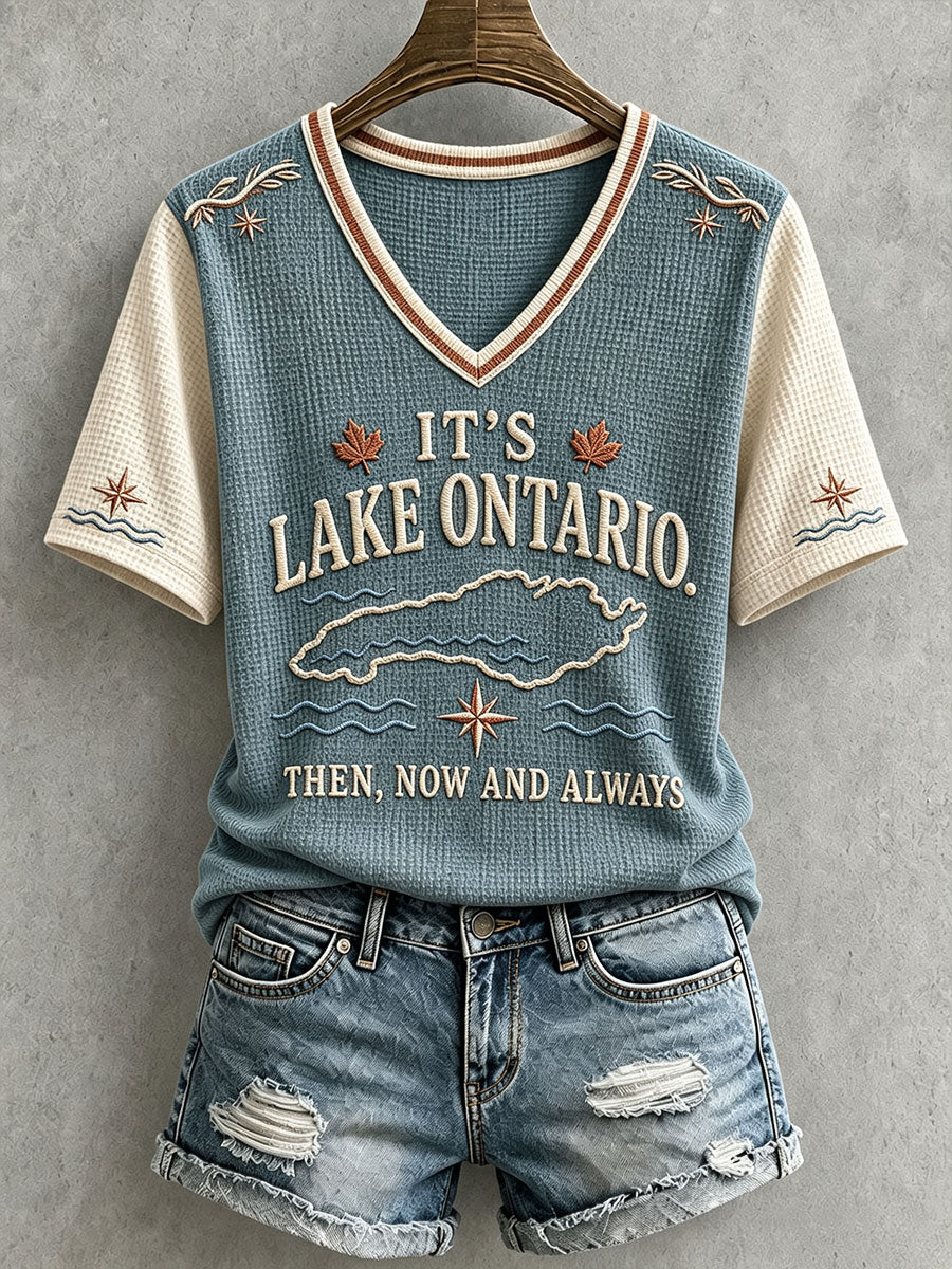 Women's "IT'S LAKE ONTARIO. THEN, NOW AND ALWAYS" V-neck T-shirts