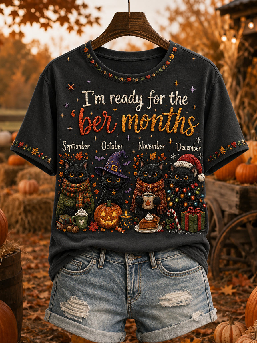 Women's I'm Ready For The 'ber Months Print Short-sleeved T-shirt