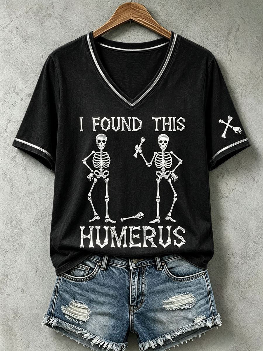 Women's I Found This Humerus T-Shirt