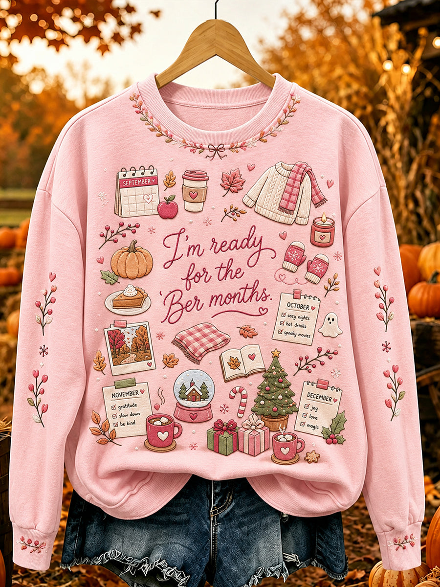 Women's Vintage I'm Ready For The Ber Months Print Cozy Sweatshirt