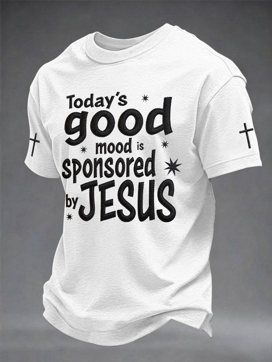 Men's Today's Good Mood Is Sponsored By Jesus Print Tee