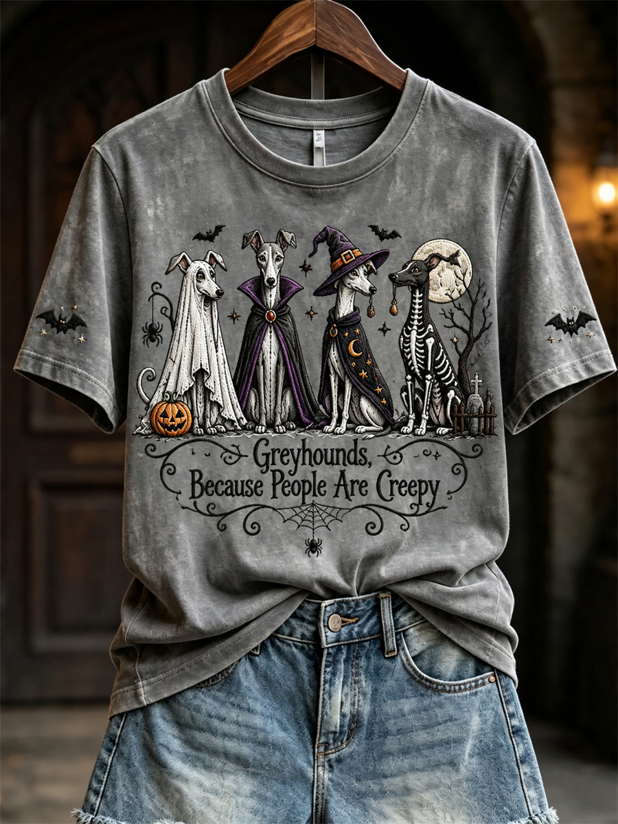 Women's Greyhounds Because People Are Creepy Halloween Dogs Print short-sleeved T-shirt