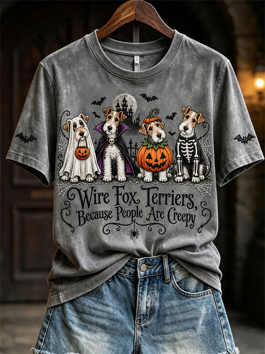 Women's Wire Fox Terriers Because People Are Creepy Halloween Dogs Print short-sleeved T-shirt