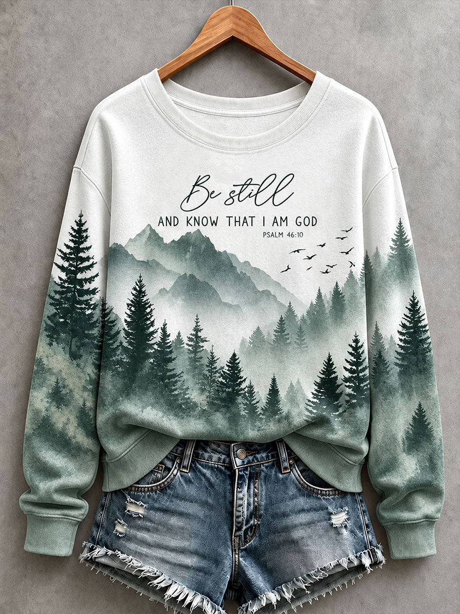 Women's  Be Still And Know That I Am God Sweatshirt