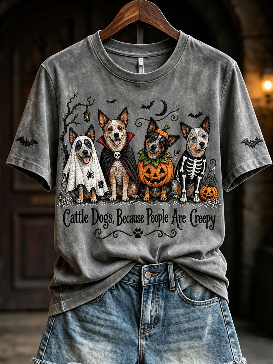 Women's Cattle Dogs Because People Are Creepy Halloween Dogs Print short-sleeved T-shirt