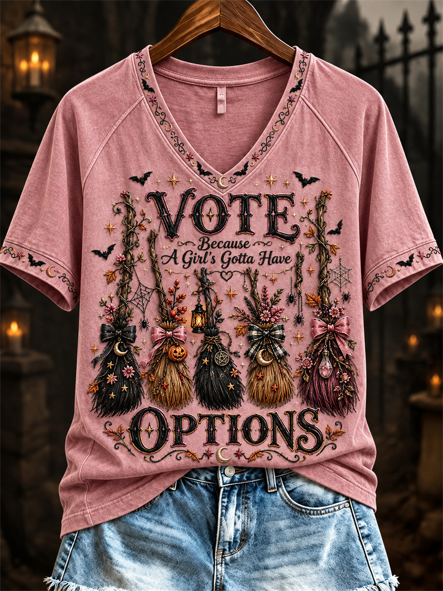 Women's Vote Because A Girl's Gotta Have Options Halloween Print short-sleeved T-shirt