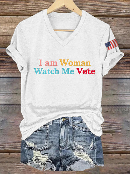 Women's I Am Woman Watch Me Vote Casual V-Neck Tee