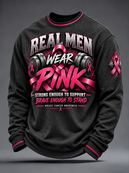 Men's Breast Cancer Awareness Real Men Wear Pink Sweatshirt