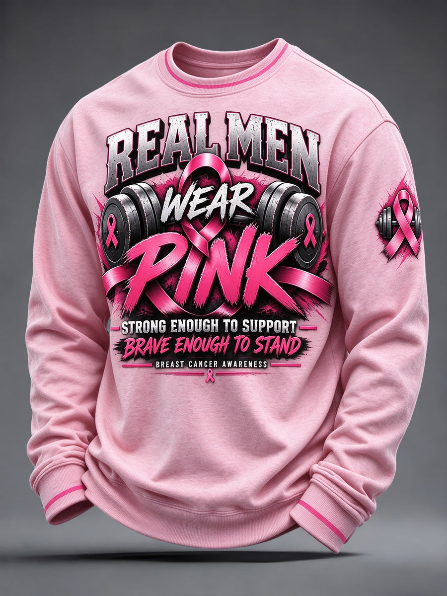 Men's Breast Cancer Awareness Real Men Wear Pink Sweatshirt