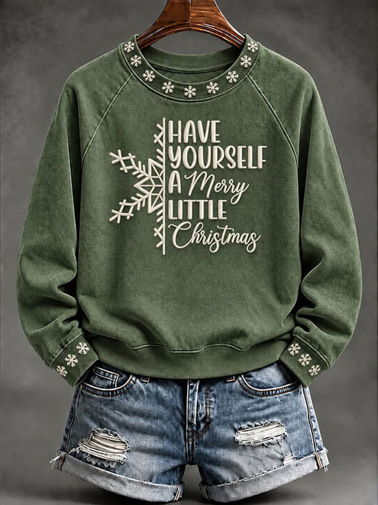 Women's 'Have Yourself a Merry Little Christmas' Printed Casual Sweatshirt