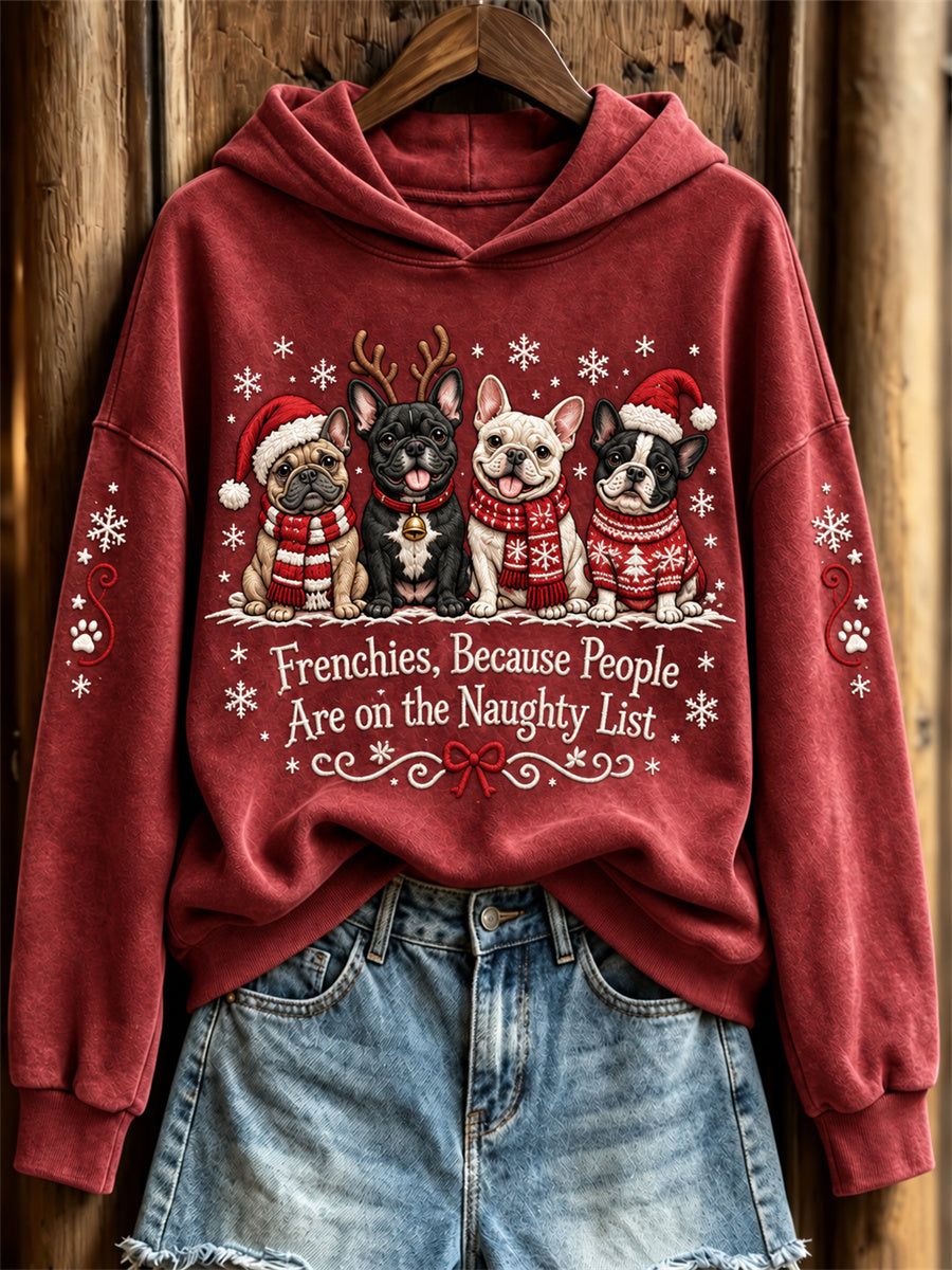 Women's Frenchies Because People Are on the Naughty List Christmas Dogs Print Hoodie